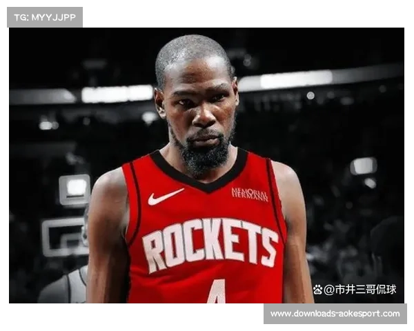 杜兰特加盟火箭队首秀大战旧主雷霆新赛季揭幕战燃爆全场